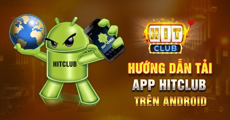 Cách tải App Hit Club